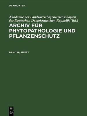 cover image of Archiv für Phytopathologie und Pflanzenschutz. Band 16, Heft 1